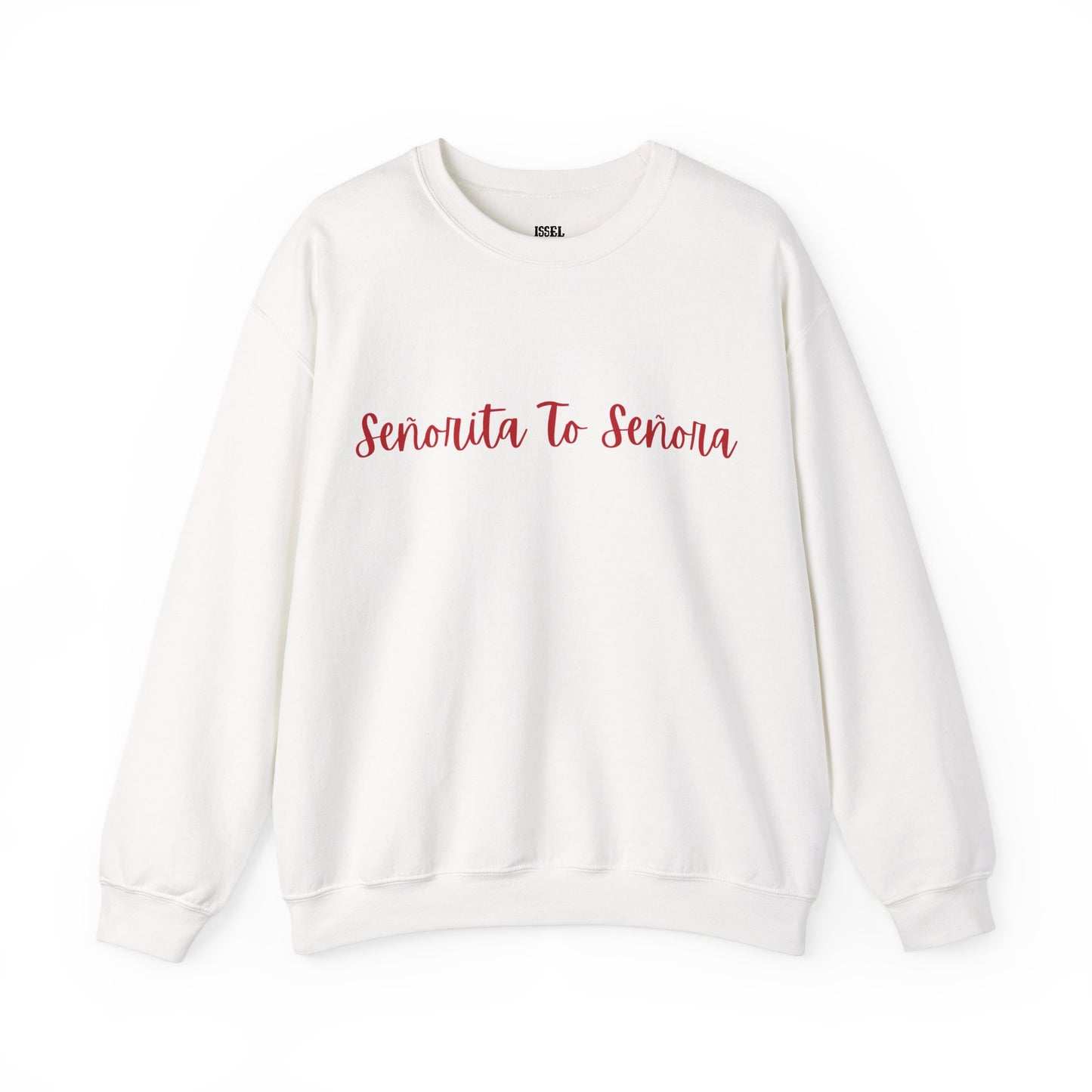 Señorita To Señora Crewneck