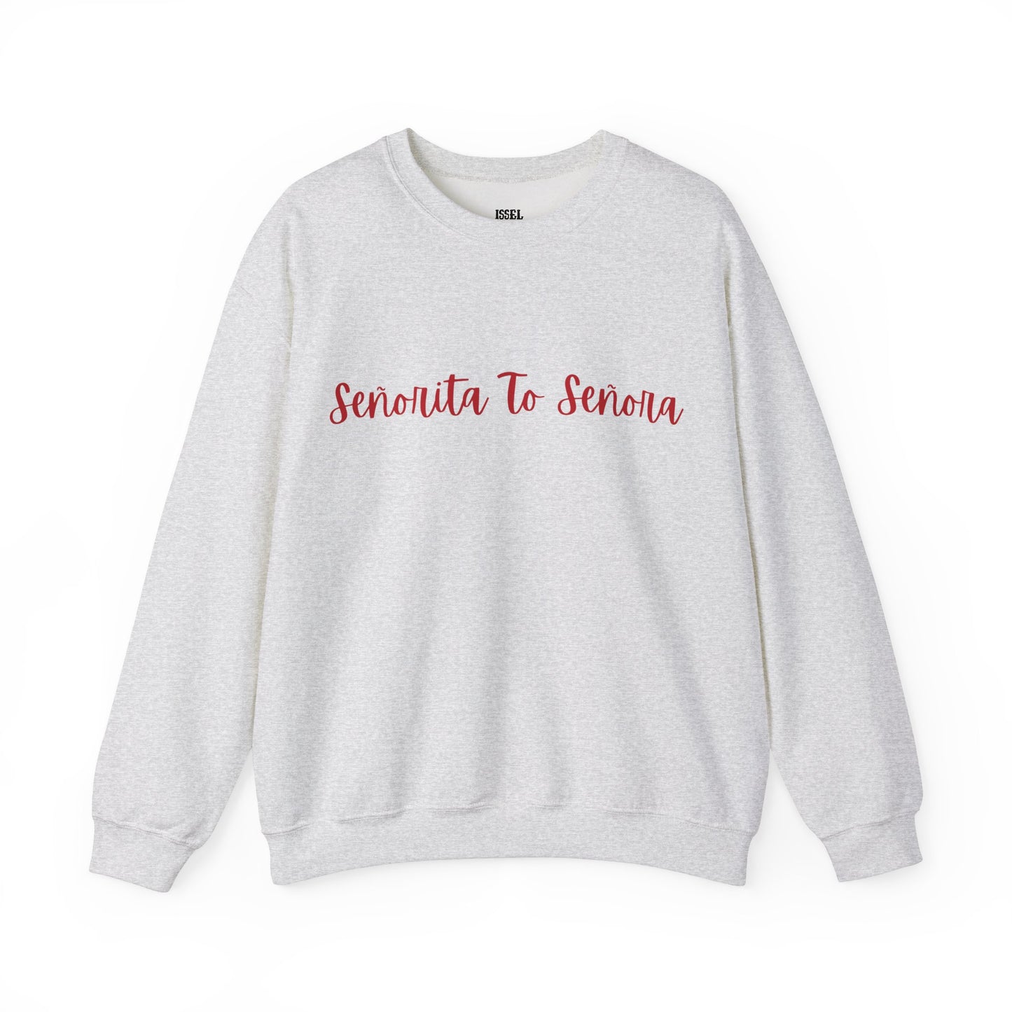 Señorita To Señora Crewneck