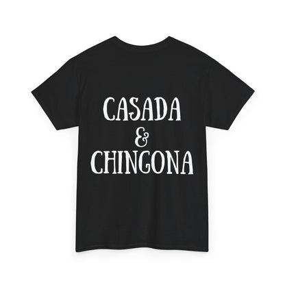 Casada & Chingona T-Shirt