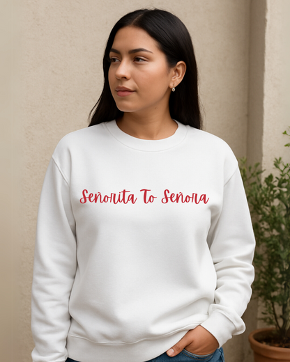 Señorita To Señora Crewneck